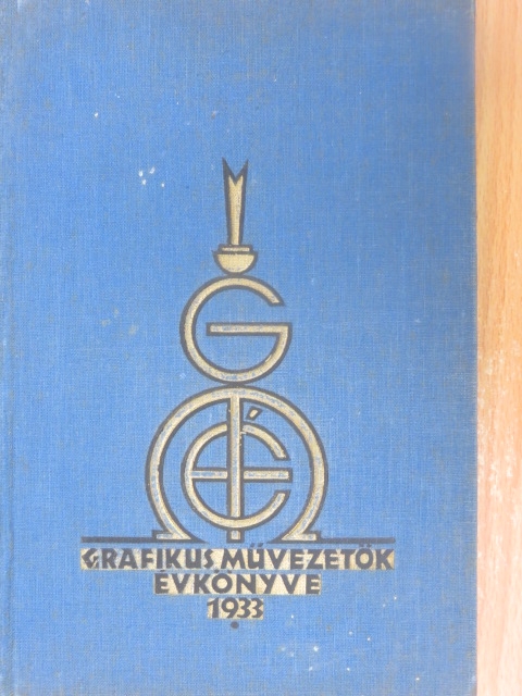 Dr. Sebestyén Antal - Grafikus Művezetők Évkönyve 1933 [antikvár]
