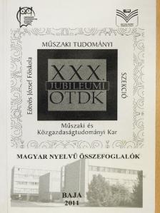 Dugár Zsolt - XXX. Jubileumi OTDK Műszaki Tudományi Szekció [antikvár]