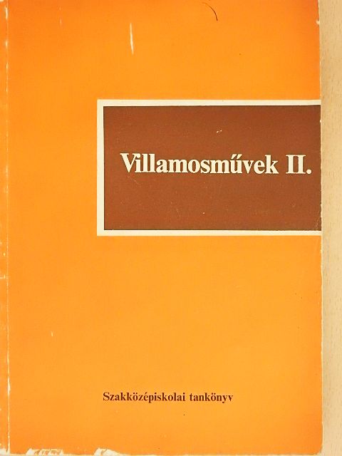 Hatvani György - Villamosművek II. [antikvár]