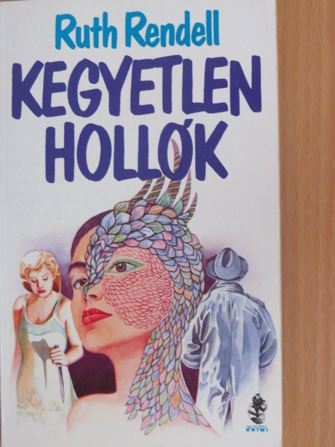 Ruth Rendell - Kegyetlen hollók [antikvár]