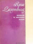 Rosa Luxemburg - Irodalmi és művészeti írások [antikvár]