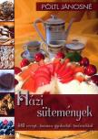 PÖLTL JÁNOSNÉ - Házi sütemények [antikvár]