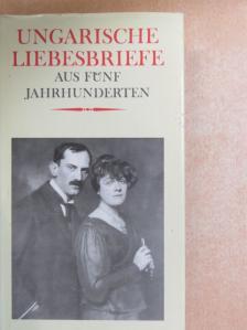 Erdélyi János - Ungarische Liebesbriefe aus fünf Jahrhunderten [antikvár]