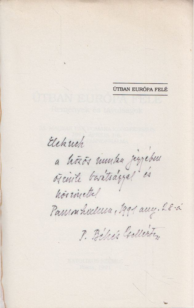 Békés Gellért, Czigány István - Útban Európa felé (dedikált) [antikvár]