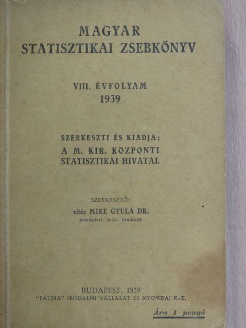 Magyar statisztikai zsebkönyv 1939. [antikvár]