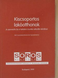Kiscsoportos lakóotthonok [antikvár]