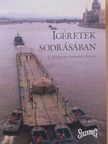 Ígéretek sodrásában [antikvár]