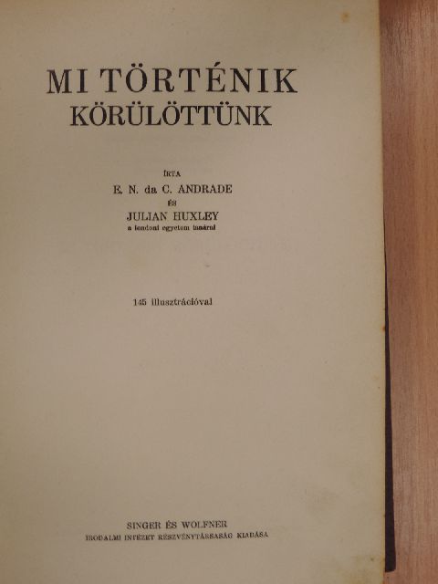 Andrade - Mi történik körülöttünk [antikvár]