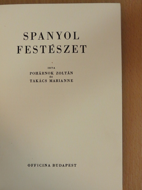Pohárnok Zoltán - Spanyol festészet [antikvár]