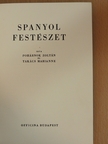 Pohárnok Zoltán - Spanyol festészet [antikvár]