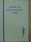 Dr. Kállai Lajos - Adók és illetékek 1998 [antikvár]