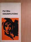 Pál Rita - Krumplitánc [antikvár]