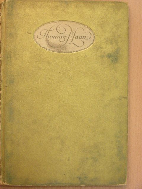 Paul Friedrich - Thomas Mann [antikvár]