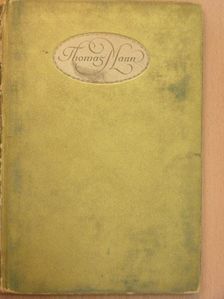 Paul Friedrich - Thomas Mann [antikvár]