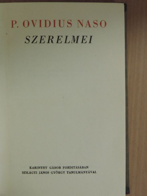 P. Ovidius Naso - P. Ovidius Naso szerelmei [antikvár]
