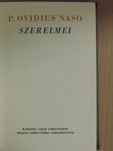 P. Ovidius Naso - P. Ovidius Naso szerelmei [antikvár]