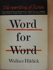 Wallace Hildick - Word for Word [antikvár]