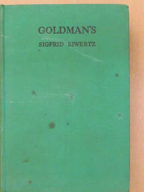 Sigfrid Siwertz - Goldman's [antikvár]