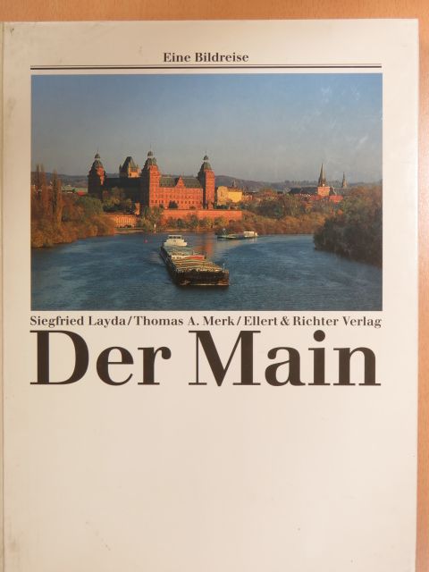 Thomas A. Merk - Der Main [antikvár]