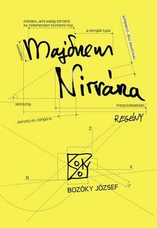 Bozóky József - Majdnem Nirvána [antikvár]