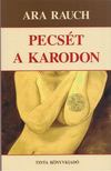 Ara Rauch - Pecsét a karodon [antikvár]