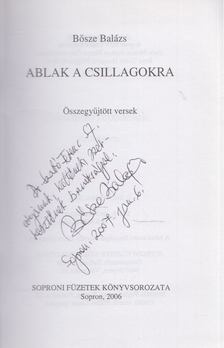 Bősze Balázs - Ablak a csillagokra (dedikált) [antikvár]