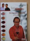 Kovács Antal - Pár kérdés a borról (dedikált példány) [antikvár]