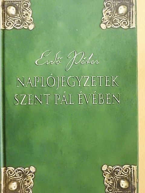 Erdő Péter - Naplójegyzetek Szent Pál évében [antikvár]