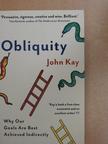 John Kay - Obliquity [antikvár]