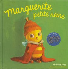 Antoon Krings - Marguerite petite reine [antikvár]