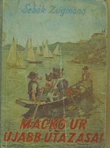 Sebők Zsigmond - Mackó úr ujabb utazásai [antikvár]