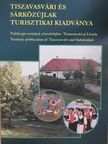 Tiszavasvári és Sárközújlak turisztikai kiadványa [antikvár]