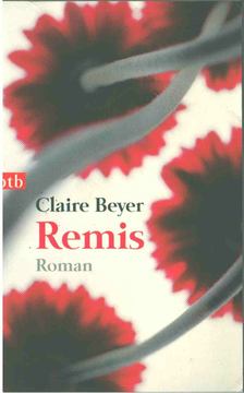 Claire Beyer - Remis [antikvár]
