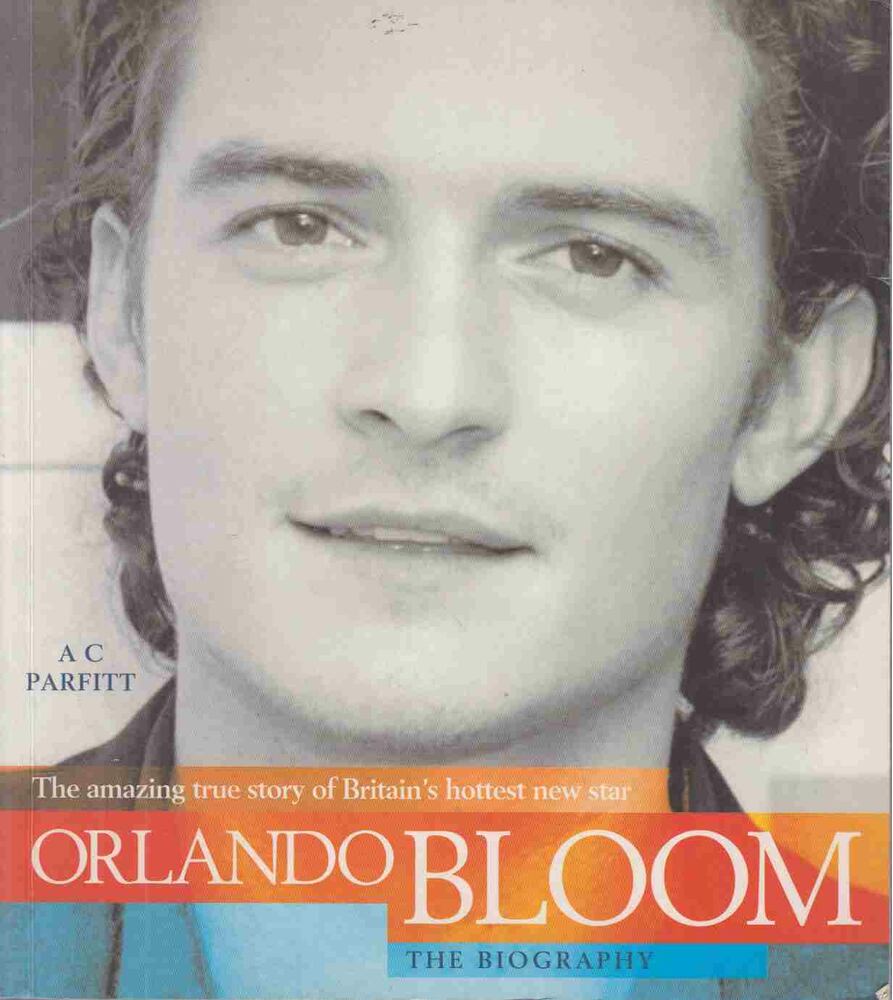 A C Parfitt - The Amazing true story of Britain's hottest new star Orlando Bloom [antikvár]