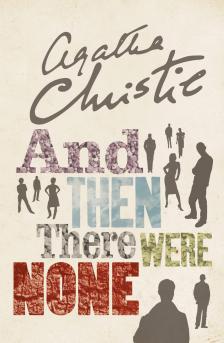 Agatha Christie - AND THEN THERE WERE NONE - 2015