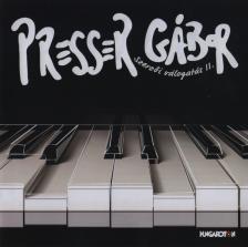 PRESSER GÁBOR - PRESSER GÁBOR - SZERZŐI VÁLOGATÁS II. CD