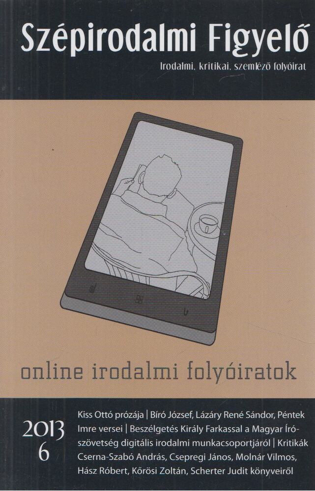 PÁPAY GYÖRGY - Szépirodalmi Figyelő 2013/6. [antikvár]