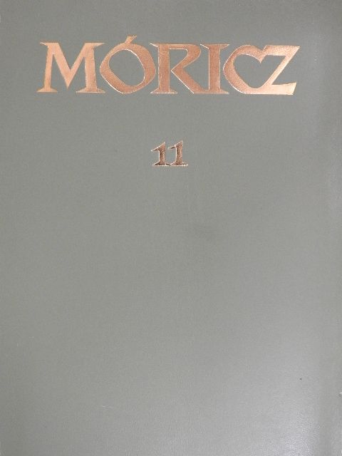 Móricz Zsigmond - Móricz Zsigmond regényei és elbeszélései 11. [antikvár]