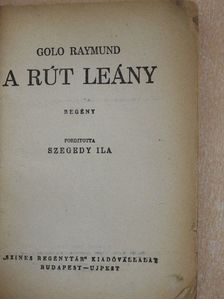 Golo Raymund - A rút leány [antikvár]