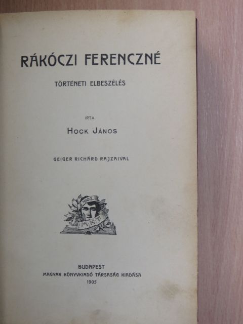 Hock János - Rákóczi Ferenczné [antikvár]