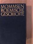 Theodor Mommsen - Römische Geschichte [antikvár]