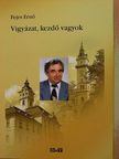 Fejes Ernő - Vigyázat, kezdő vagyok [antikvár]