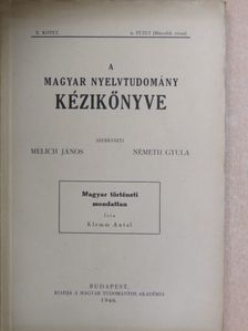 Klemm Antal - A magyar nyelvtudomány kézikönyve II/6/2. [antikvár]