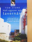Tom Stone - Volt egyszer egy tavernám [antikvár]