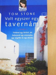 Tom Stone - Volt egyszer egy tavernám [antikvár]