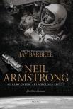 Jay Barbree - Neil Armstrong [antikvár]