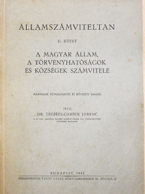 Dr. Teghze-Gerber Ferenc - Államszámviteltan II. [antikvár]