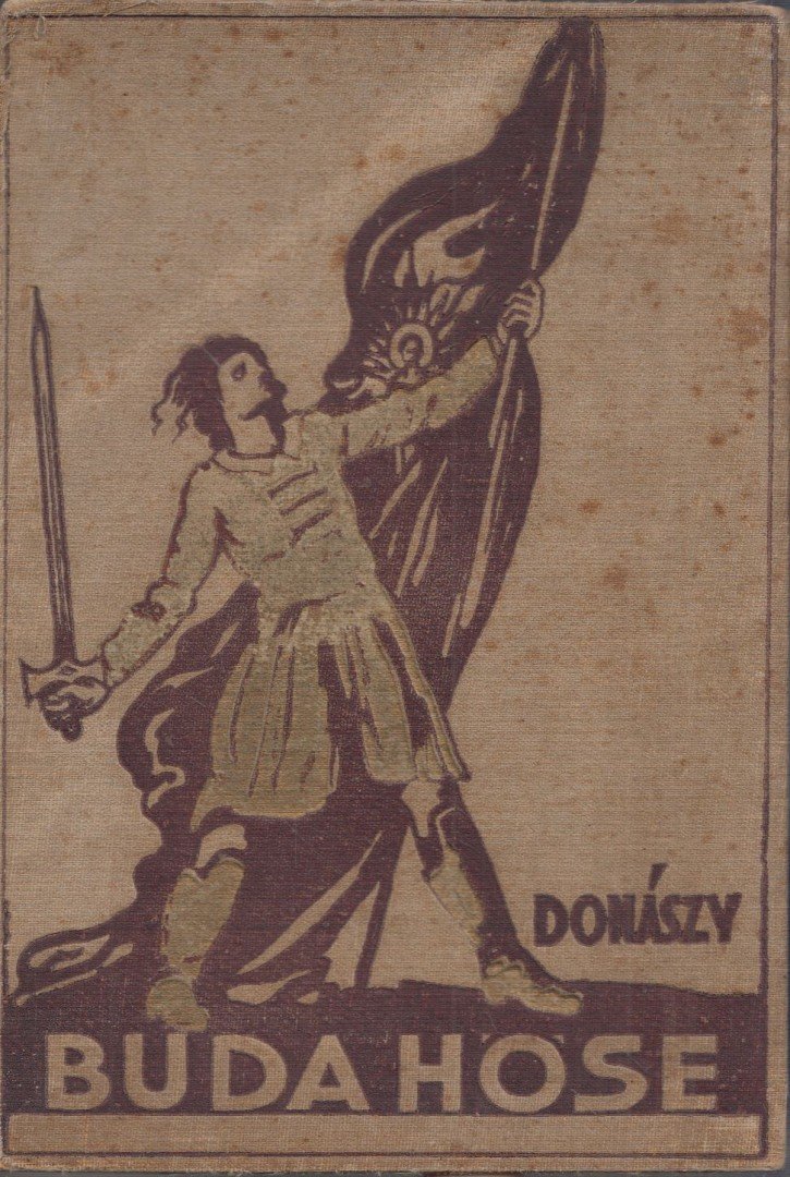 Donászy Ferenc - Buda hőse [antikvár]