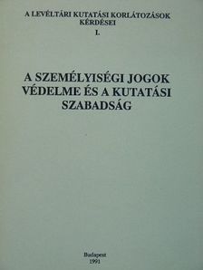 Berényi Ildikó - A személyiségi jogok védelme és a kutatási szabadság [antikvár]