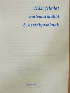 Házi feladat matematikából 8. osztályosoknak [antikvár]